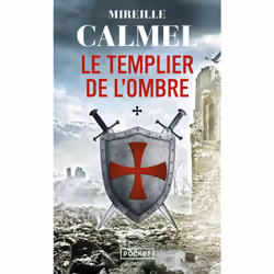 ISBN Le Templier de l'ombre : Le livre de Mireille Calmel, Roman, 384 pages