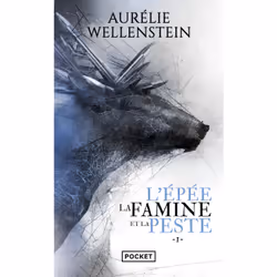 ISBN L'Epée, la famine et la peste - Volume 1 : Le livre de Aurélie Wellenstein, Roman, 512 pages
