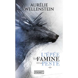 ISBN L'Epée, la famine et la peste - Volume 1 : Le livre de Aurélie Wellenstein