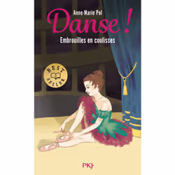 ISBN Danse ! - Tome 3 Embrouilles en coulisses : Le livre de Anne-Marie Pol, Roman, 160 pages
