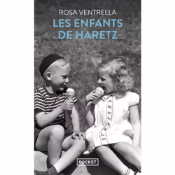 ISBN Les enfants de Haretz : Le livre de Rosa Ventrella, Roman, 312 pages