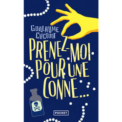 ISBN Prenez-moi pour une conne.. : Le livre de Guillaume Clicquot