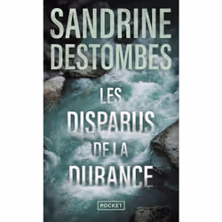 ISBN Les Disparus de la Durance : Le livre de Sandrine Destombes, Thrillers, 416 pages