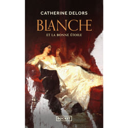ISBN Blanche et la bonne étoile : Le livre de Catherine Delors