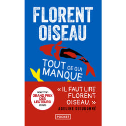 ISBN Tout ce qui manque : Le livre de Florent Oiseau