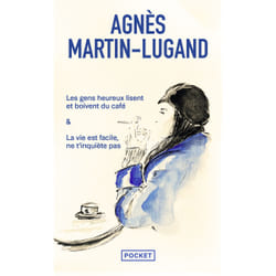 ISBN Les gens heureux lisent et boivent du café / La vie est facile, ne t'inquiète pas : Le livre de Agnès Martin-Lugand