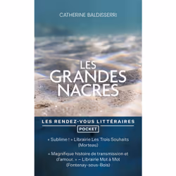 ISBN Les grandes nacres : Le livre de Catherine Baldisserri, Roman, 176 pages