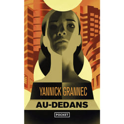 ISBN Au-dedans : Le livre de Yannick Grannec