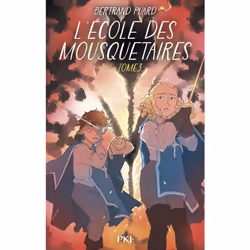 ISBN L'Ecole des mousquetaires - Tome 3 : Le livre de Bertrand Puard, Roman, 272 pages