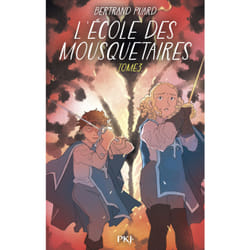 ISBN L'Ecole des mousquetaires - Tome 3 : Le livre de Bertrand Puard