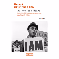 ISBN Au nom des Noirs - Etats-Unis, 1964 : au coeur du mouvement pour les droits civiques : Le livre de Robert Penn Warren, E ...