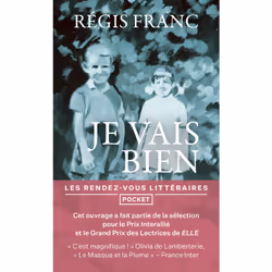 ISBN Je vais bien : Le livre de Régis Franc, Roman, 144 pages