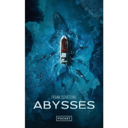 ISBN Abysses : Le livre de Frank Schätzing