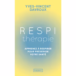 ISBN Respithérapie - Découvrez les pouvoirs du souffle sur la prévention santé : Le livre de Yves-Vincent Davroux, Santé, esp ...