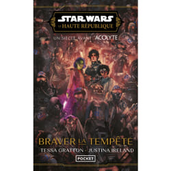 ISBN Star Wars La Haute République - Braver la tempête : Le livre de Tessa Gratton, Justina Ireland