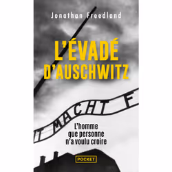 ISBN L'évadé d'Auschwitz - L'homme que personne n'a voulu croire : Le livre de Jonathan Freedland, histoire, 560 pages