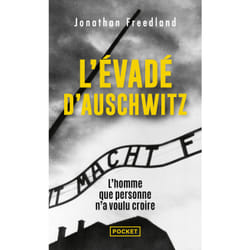 ISBN L'évadé d'Auschwitz - L'homme que personne n'a voulu croire : Le livre de Jonathan Freedland