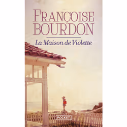 ISBN La Maison de Violette : Le livre de Françoise Bourdon, Roman, 352 pages