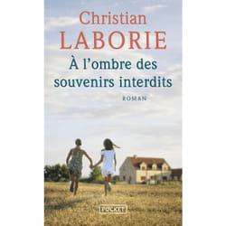 ISBN A l'ombre des souvenirs interdits : Le livre de Christian Laborie