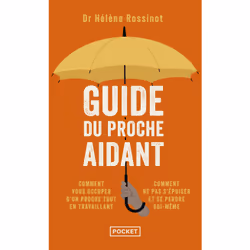 ISBN Guide du proche aidant : Le livre de Hélène Rossinot, Santé, esprit et corps, 224 pages