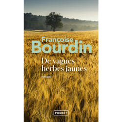 ISBN De vagues herbes jaunes : Le livre de Françoise Bourdin