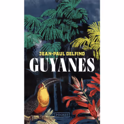 ISBN Guyanes : Le livre de Jean-Paul Delfino, Roman, 720 pages