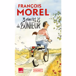 ISBN 3 minutes 25 de bonheur - Chroniques 2021-2023 : Le livre de François Morel, société, 240 pages