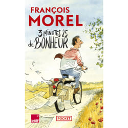ISBN 3 minutes 25 de bonheur - Chroniques 2021-2023 : Le livre de François Morel