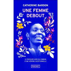 ISBN Une femme debout : Le livre de Catherine Bardon