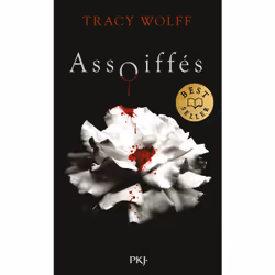 ISBN Assoiffés - tome 01 : Le livre de Tracy Wolff, Roman