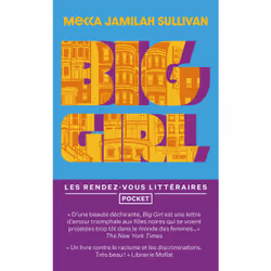 ISBN BIG GIRL : Le livre de Mecca Jamilah Sullivan, Roman, 432 pages