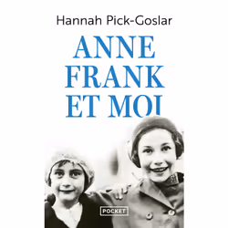 ISBN Anne Frank et moi : Le livre de Hannah Pick-Goslar, classiques, 432 pages