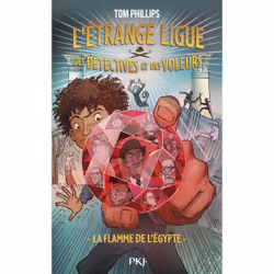 ISBN L'étrange ligue des détectives et des voleurs - Tome 1 La Flamme de l'Egypte : Le livre de Tom Phillips, Roman, 336 page ...