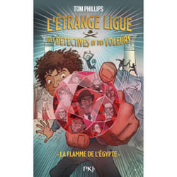 ISBN L'étrange ligue des détectives et des voleurs - Tome 1 La Flamme de l'Egypte : Le livre de Tom Phillips