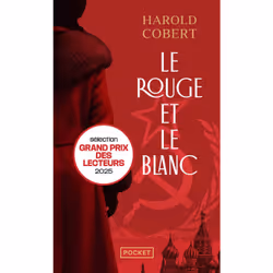 ISBN Le Rouge et le Blanc : Le livre de Harold Cobert, Roman, 704 pages