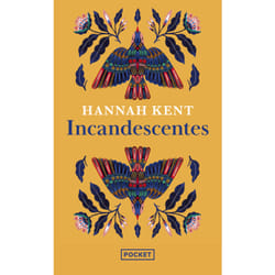 ISBN Incandescentes : Le livre de Hannah Kent