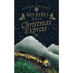 ISBN Meurtres sur le Christmas Express : Le livre de Alexandra Benedict