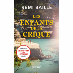ISBN Les Enfants de la crique : Le livre de Rémi Baille, Roman, 160 pages