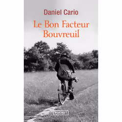 ISBN Le Bon Facteur Bouvreuil : Le livre de Daniel Cario, Roman, 304 pages