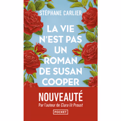 ISBN La vie n'est pas un roman de Susan Cooper : Le livre de Stéphane Carlier, Roman, 288 pages