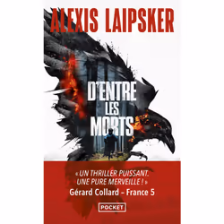 ISBN D'entre les morts : Le livre de Alexis Laipsker, Thrillers, 432 pages
