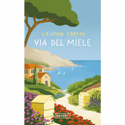 ISBN Via del Miele : Le livre de Cristina Caboni, Roman, 432 pages