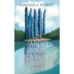 ISBN Un jardin pour royaume : Le livre de Gwenaële Robert