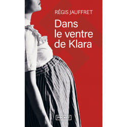 ISBN Dans le ventre de Klara : Le livre de Régis Jauffret