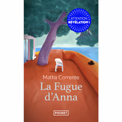ISBN La fugue d'Anna : Le livre de Mattia Corrente, Roman, 288 pages