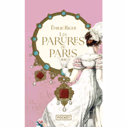 ISBN Les Parures de Paris - Tome 2 Les Révoltés : Le livre de Emilie Riger, Roman, 432 pages