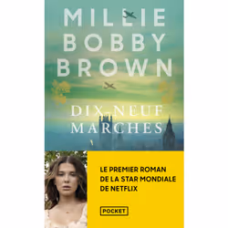 ISBN Dix-Neuf Marches : Le livre de Millie Bobby Brown, Roman, 432 pages