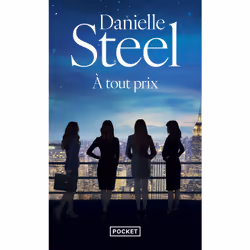 ISBN À tout prix : Le livre de Danielle Steel, Roman, 336 pages