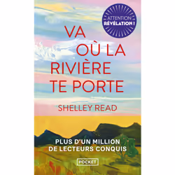 ISBN Va où la rivière te porte : Le livre de Shelley Read, Roman, 352 pages