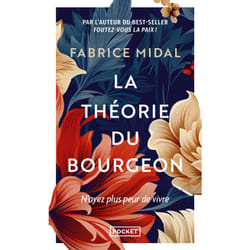 ISBN La Théorie du bourgeon - Une philosophie anti-découragement : Le livre de Fabrice Midal